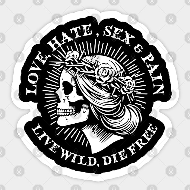 Love, Hate, Sex & Pain Sticker by artslaves